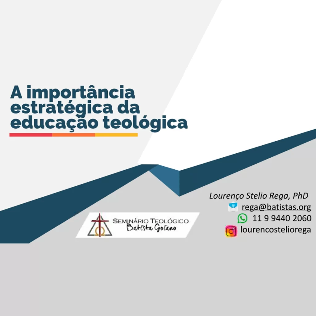a importância estratégica da educação teológica